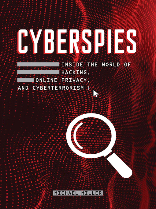 Title details for Cyberspies by Michael Miller - Wait list